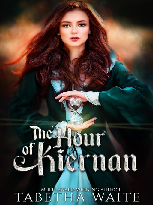 Title details for The Hour of Kiernan by Tabetha Waite - Available